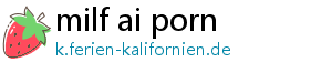 milf ai porn